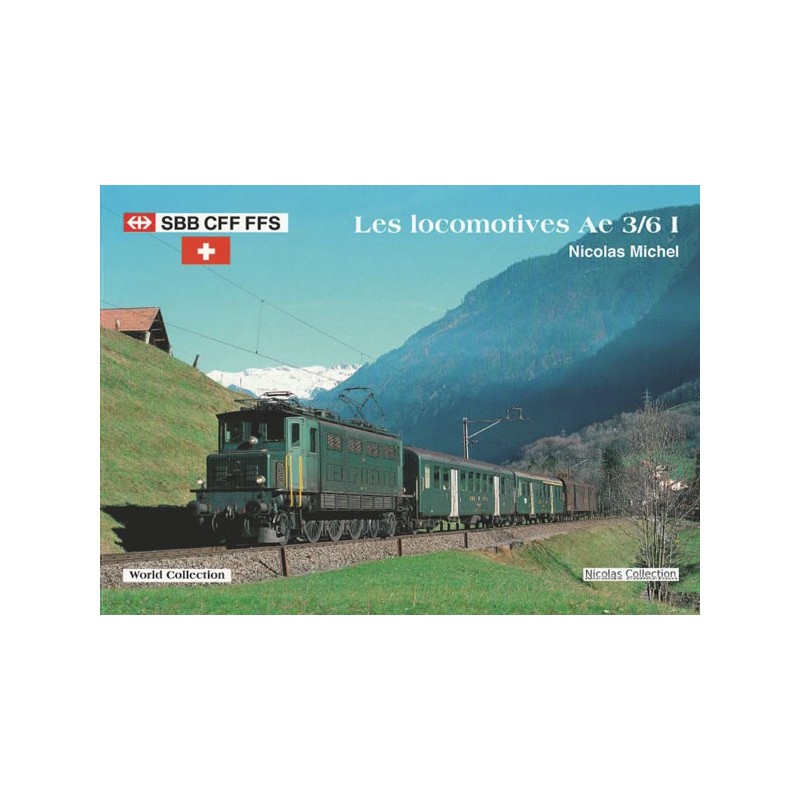 Couverture du livre sur les locomotives Ae 3/6 I.