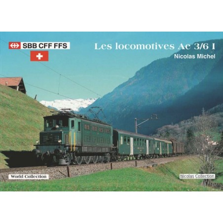 Couverture du livre sur les locomotives Ae 3/6 I. Couverture du livre sur les locomotives Ae 3/6 I.