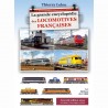 La Grande Encyclopédie des locomotives françaises - Les locomotives et locotracteurs diesel – Tome 1