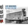Les wagons couverts de l’Ouest et de l’État - Tome 1 des origines à 1918